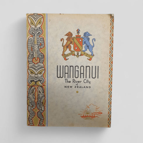 Wanganui: The River City of New Zealand - Books Worth Keeping